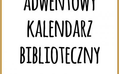 Adwentowy Kalendarz Biblioteczny