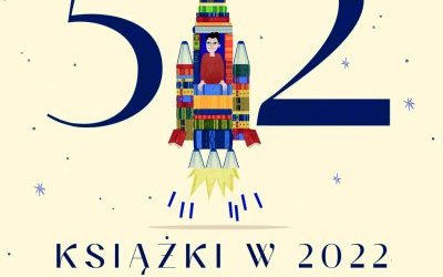 Przeczytam 52 książki w 2022 roku