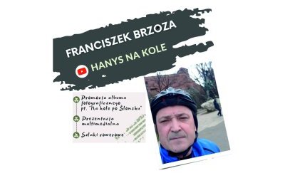 Na kole po Ślonsku - Franciszek Brzoza